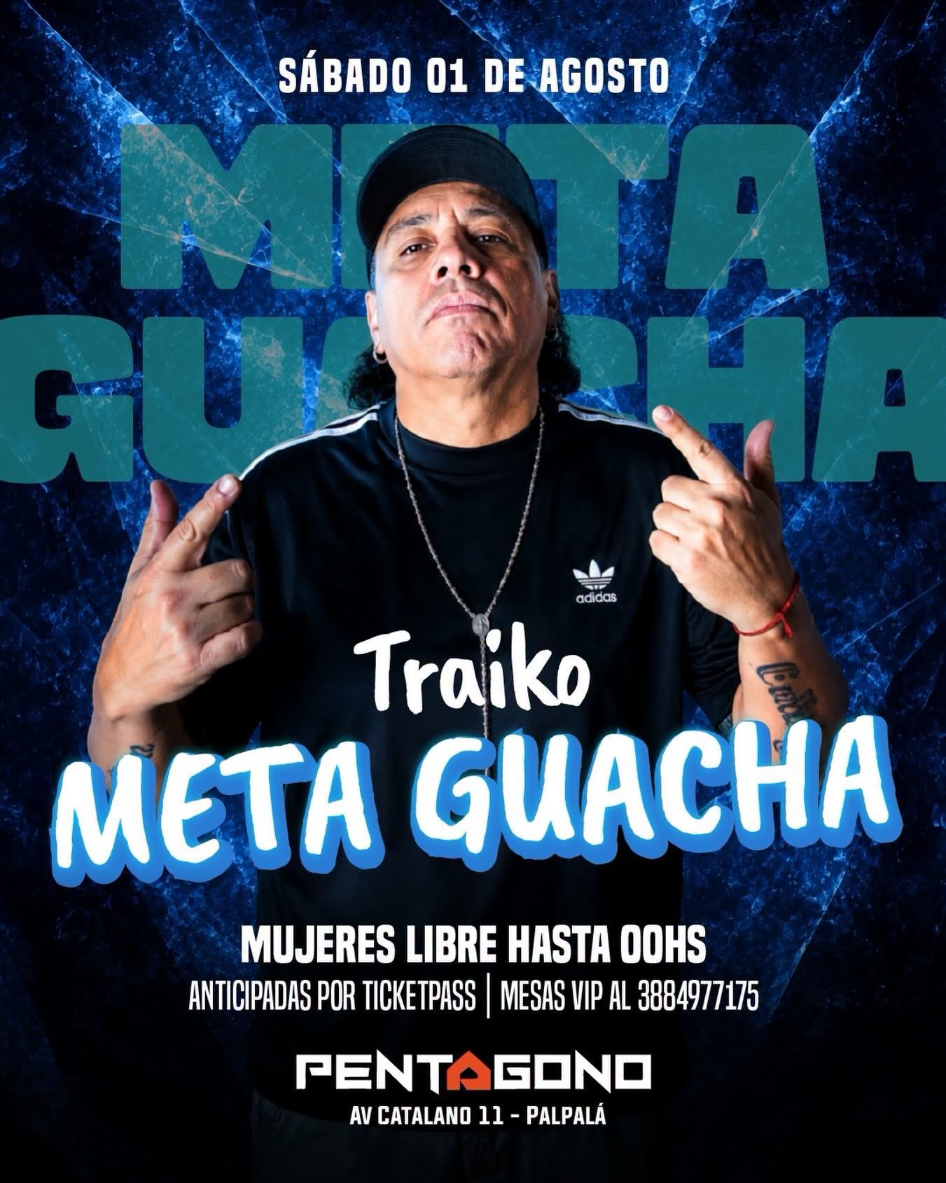 Meta Guacha en Pentágono Bar - Palpalá
