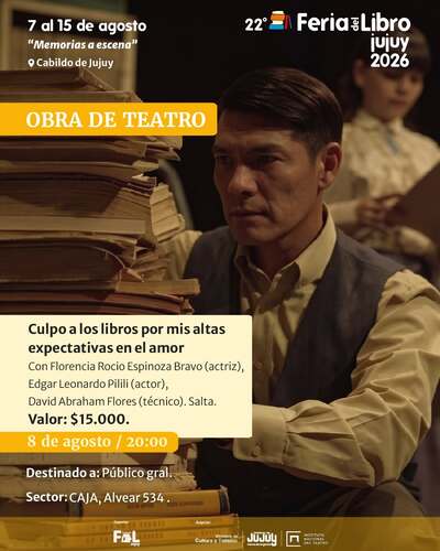 Obra de Teatro: Culpo a los libros por mis altas expectativas en el amor - Capital