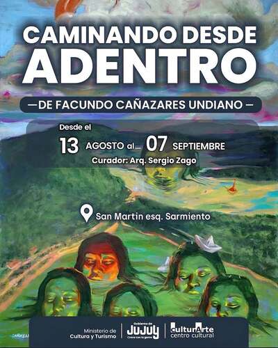Exposición: "Caminando desde Adentro" - Capital